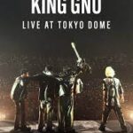 おすすめの「King Gnu Live at TOKYO DOME」見るならこの動画配信サービス